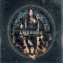 Lazy Bonez : Alive